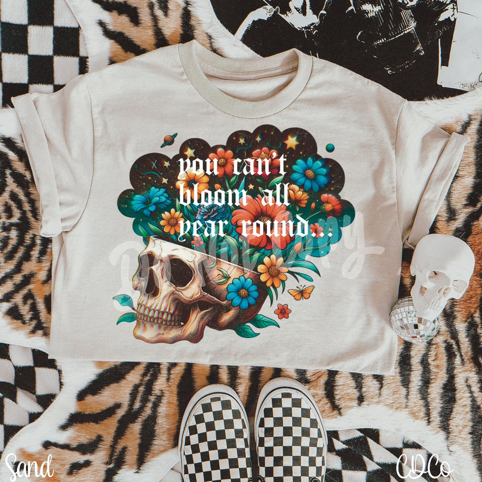 You Can't Bloom All Year Round DTF