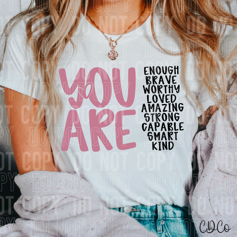 You Are Affirmations DTF