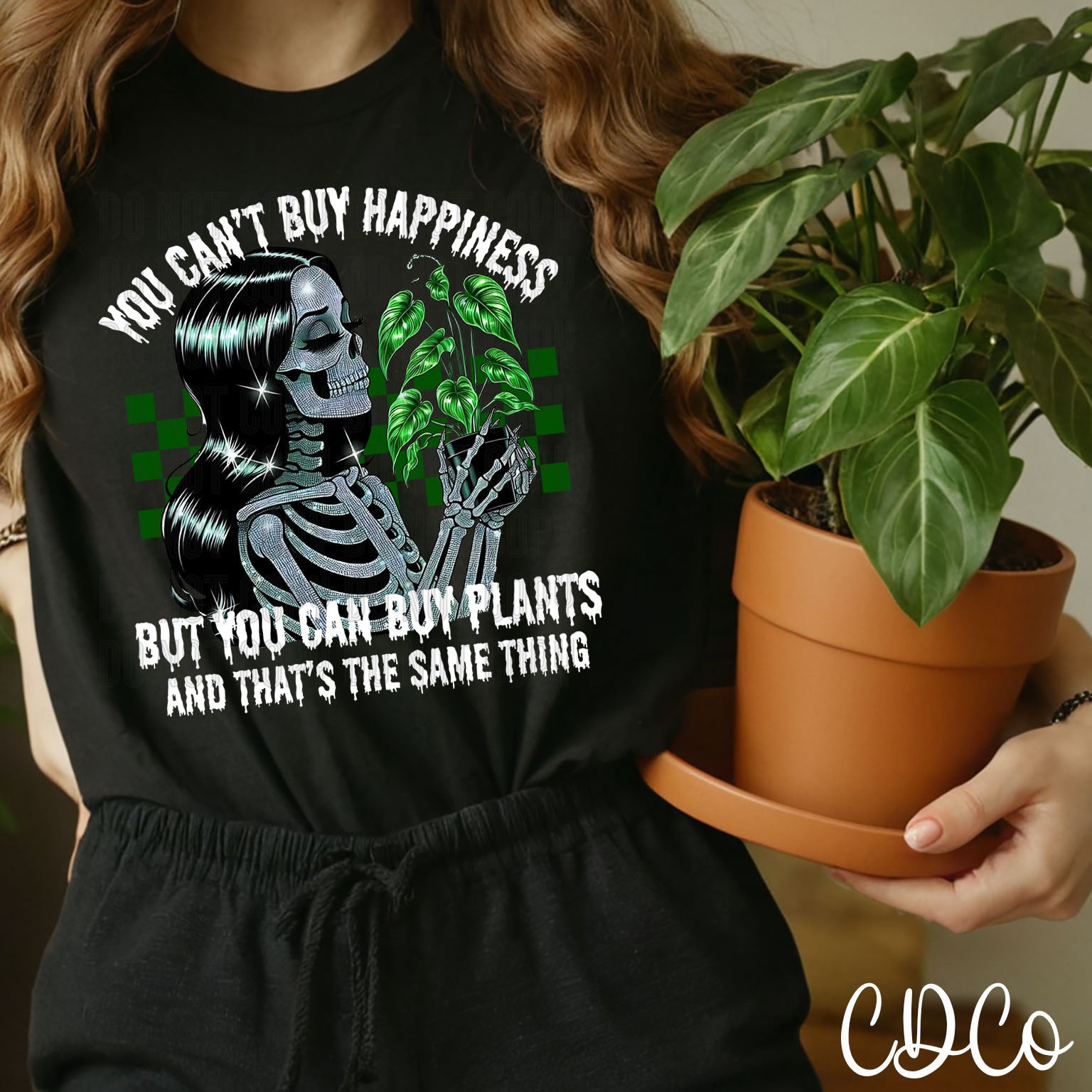 You Can't Buy Happiness But You Can Buy Plants 2206 DTF