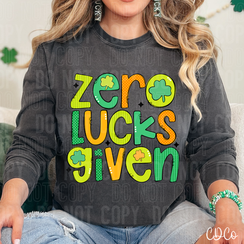 Zero Lucks Given 3400 DTF