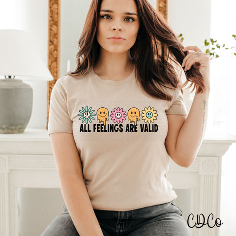 All Feelings are Valid DTF