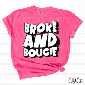 Broke and Bougie 3717 DTF