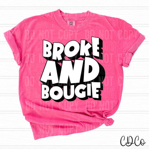 Broke and Bougie 3717 DTF