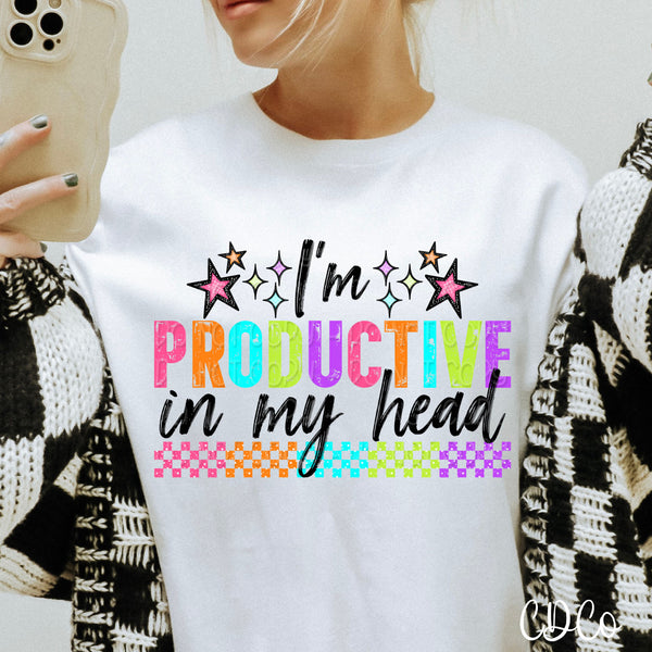 I'm Productive In My Head DTF - Chase Design Co.