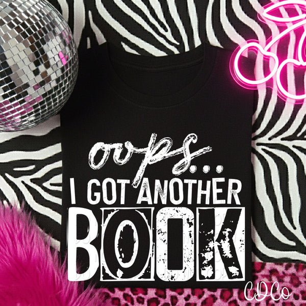 Opps I Got Another Book DTF - Chase Design Co.