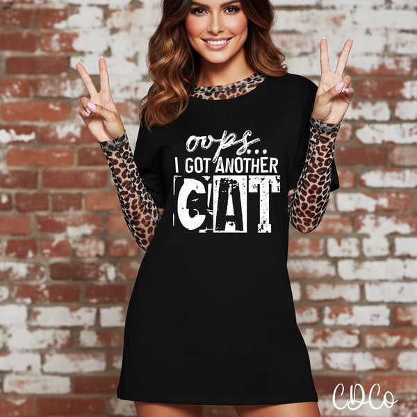Opps I Got Another Cat DTF - Chase Design Co.