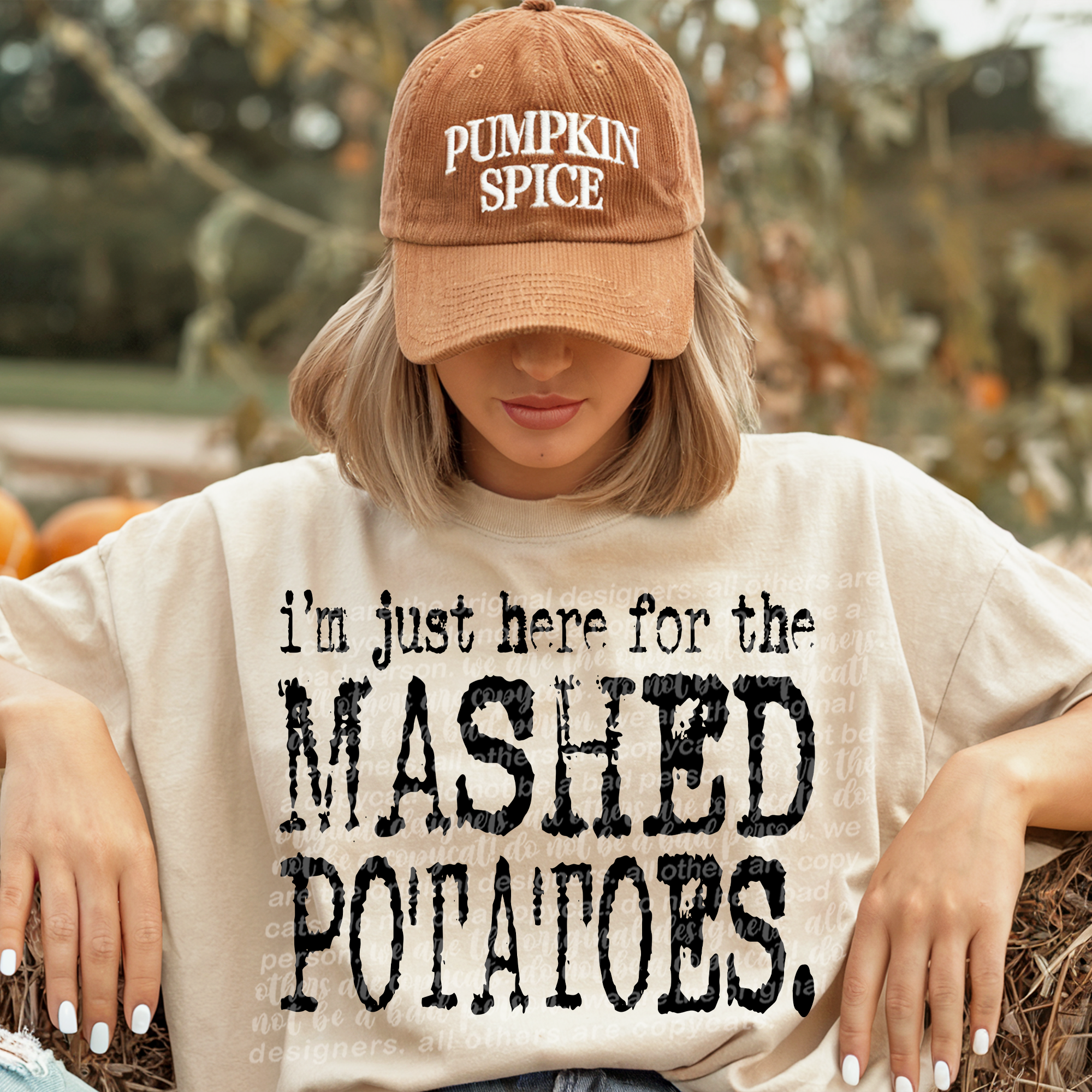 I'm Just Here For The Mashed Potatoes  -  7888 DTF