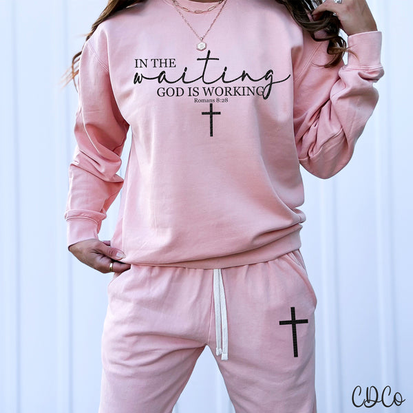 In The Waiting God Is Working DTF