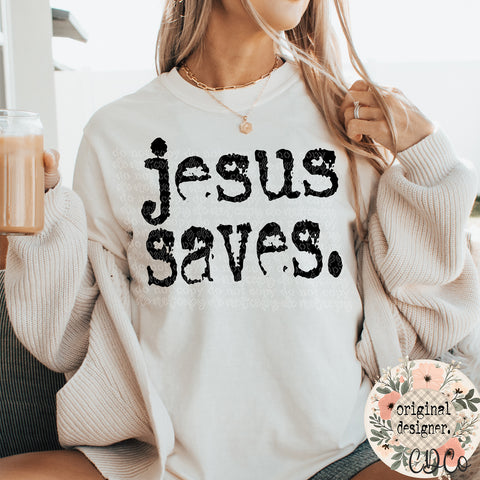Jesus Saves Type 3675 DTF