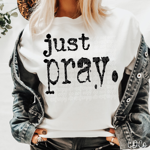 Just Pray Type 3912 DTF