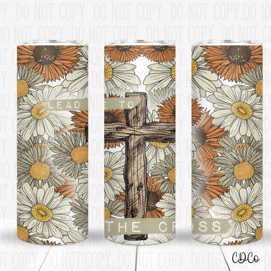 Lead Me To The Cross Tumbler SUBLIMATION (400°)