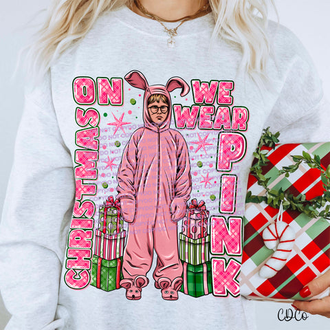 On Christmas We Wear Pink DTF