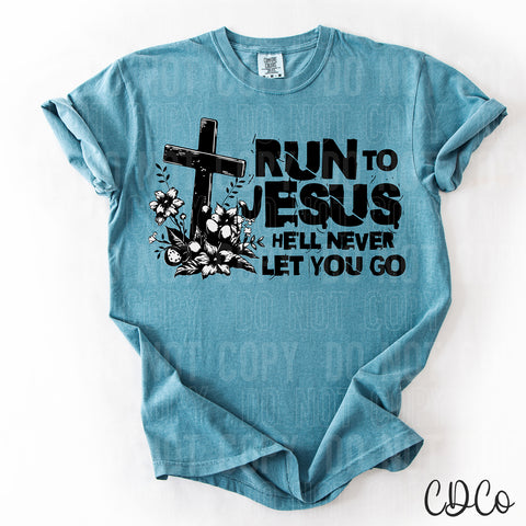 Run To Jesus 3725 DTF