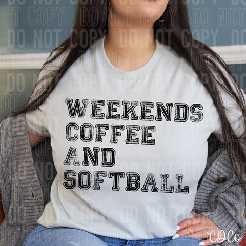 Weekends Coffee and Softball 3538 DTF