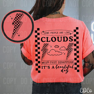 Some People Are Like Clouds w/3.5" pocket 3672 DTF