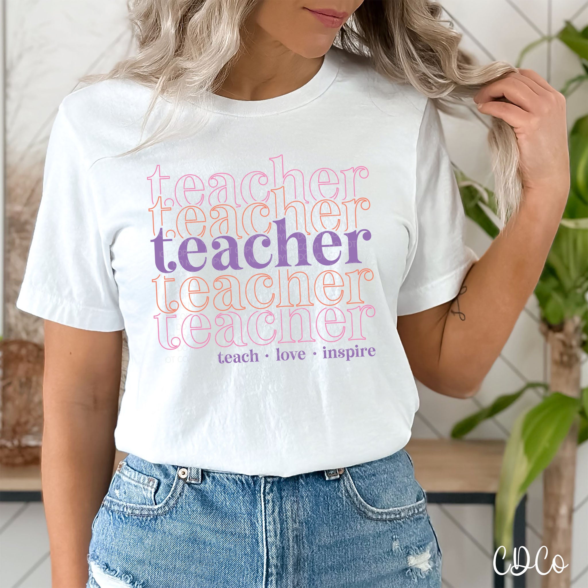 Stacked Teach Love Inspire DTF