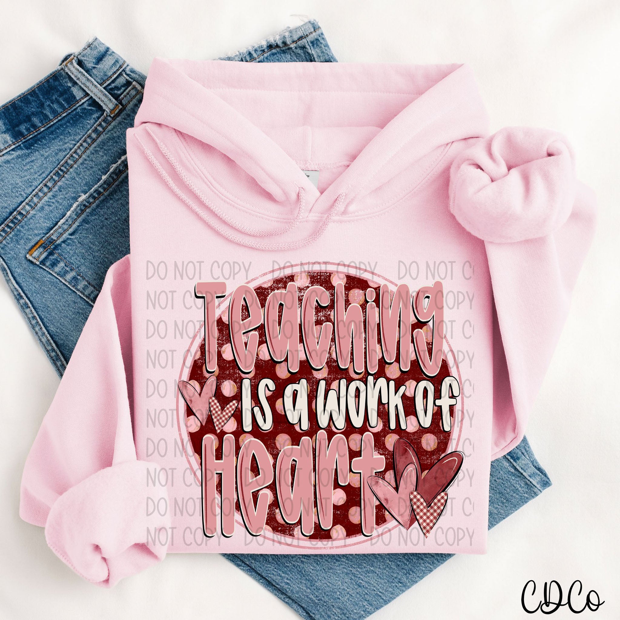 Teaching is a Work of Heart 2453 DTF