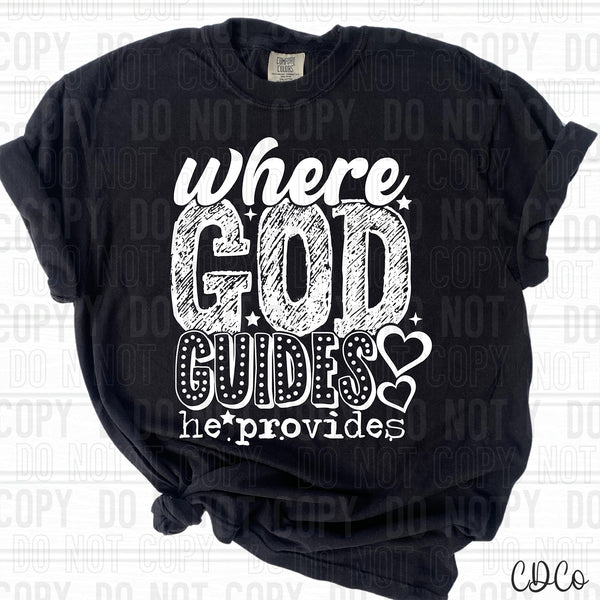 Where God Guides He Provides DTF