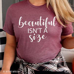 Beautiful Isn't a Size (325°)