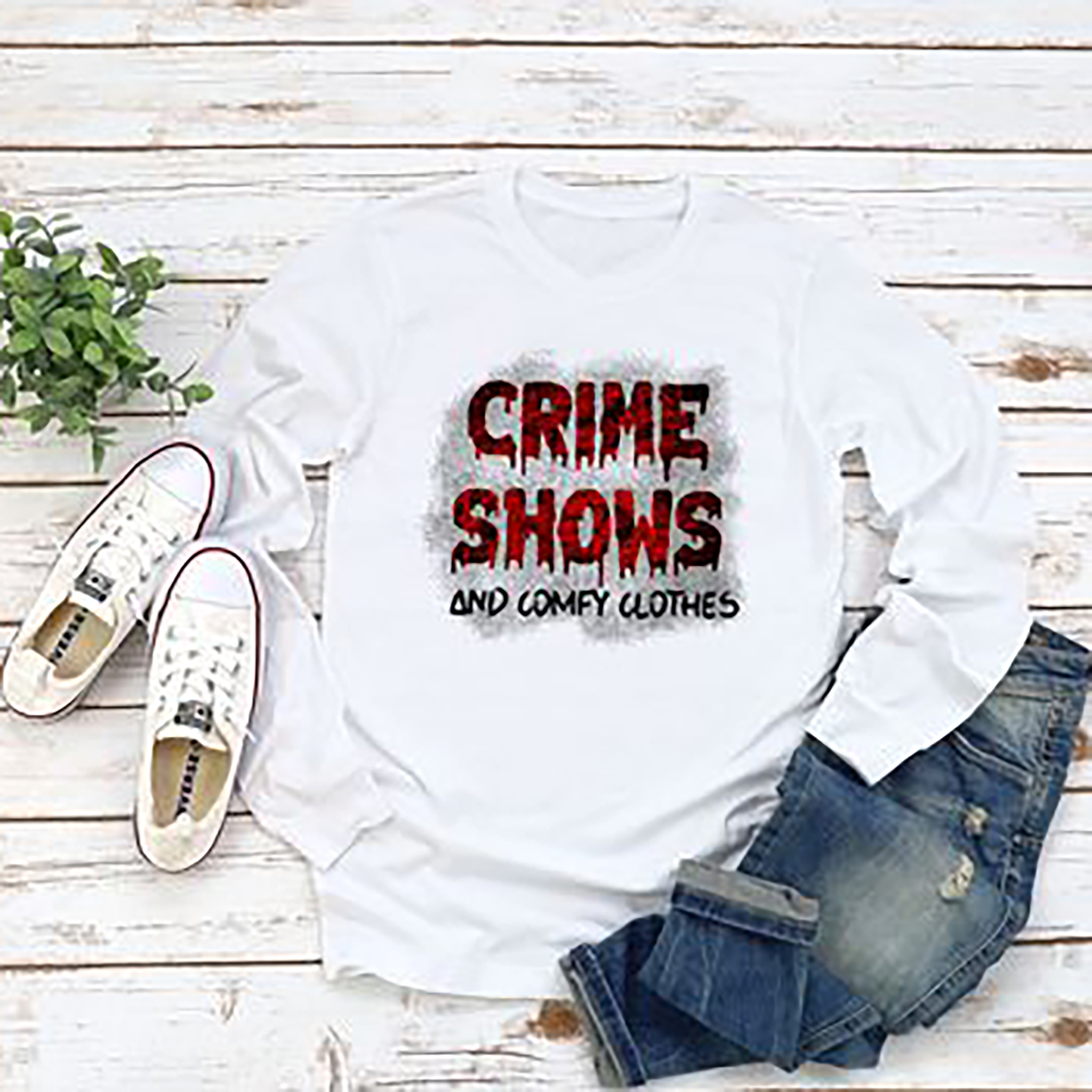 Crime Shows and Comfy Clothes (325°)