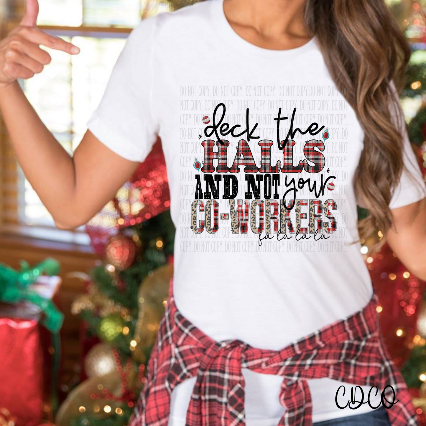 Deck the Halls Not your Coworkers DTF (320°)
