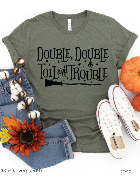 Double Double Toil and Trouble (325°)