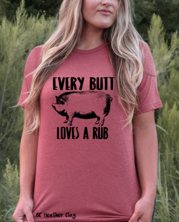 Every Butt Love a Rub (325°)