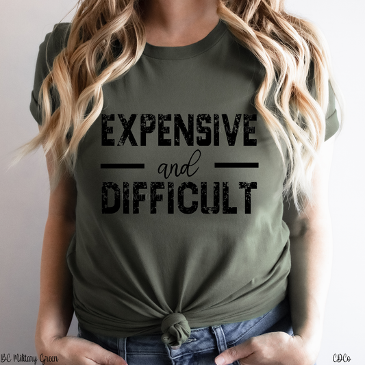 Expensive and Difficult (325°)