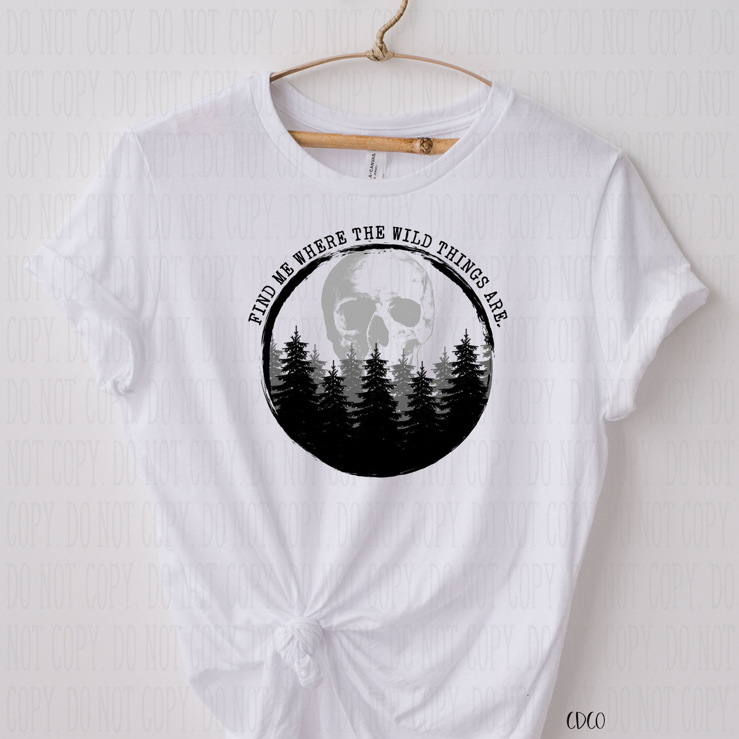 Find Me Where The Wild Things Are-  SUBLIMATION (400°)