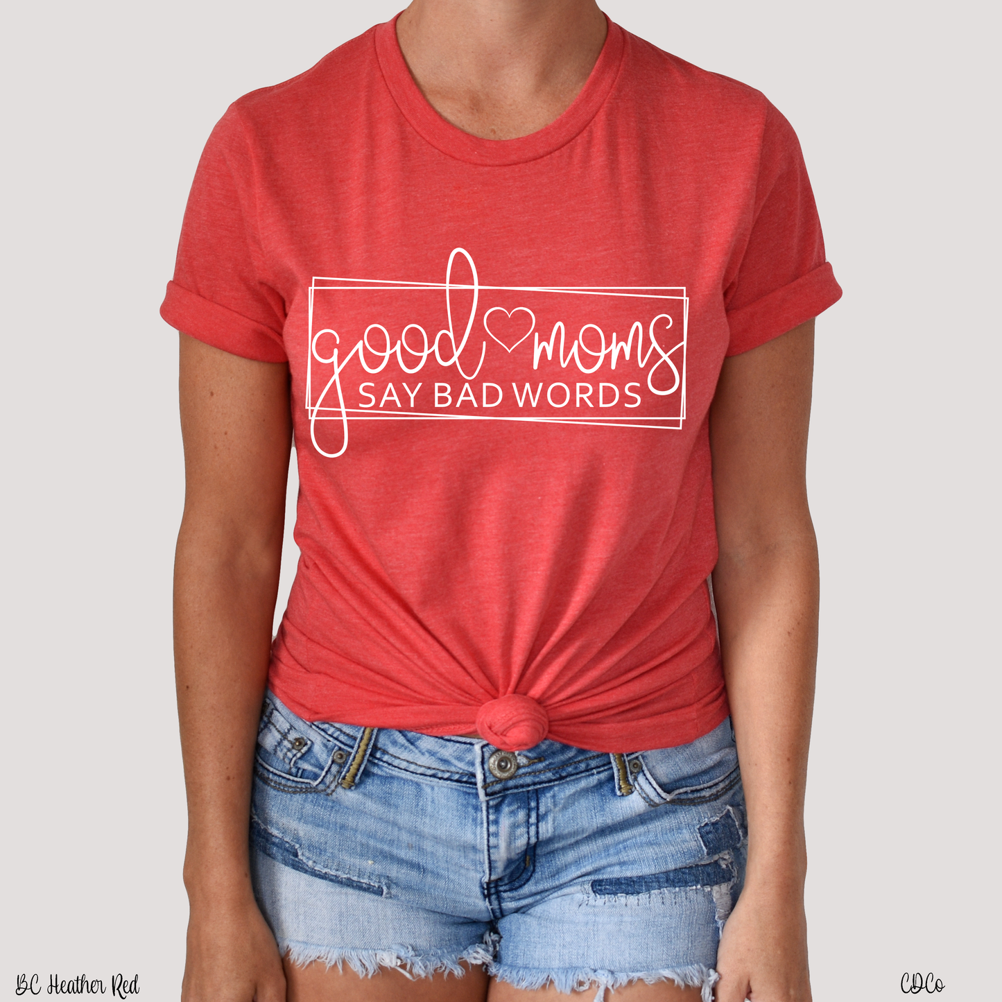 Good Moms Say Bad Words Simple - White (325°)