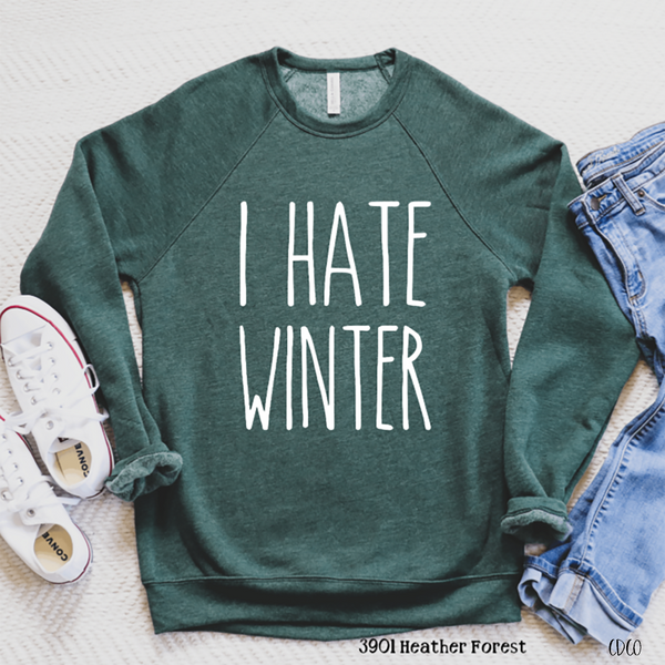 I Hate Winter 325 Chase Design Co