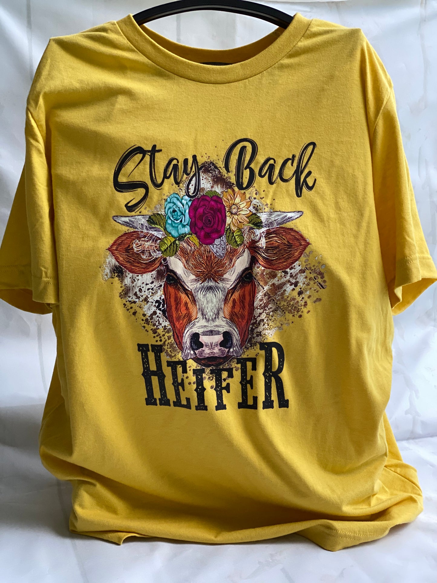 Stay Back Heifer *HIGH HEAT* (350°-375°)