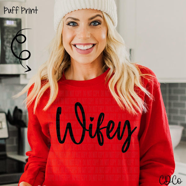 Wifey PUFF PRINT (350°)