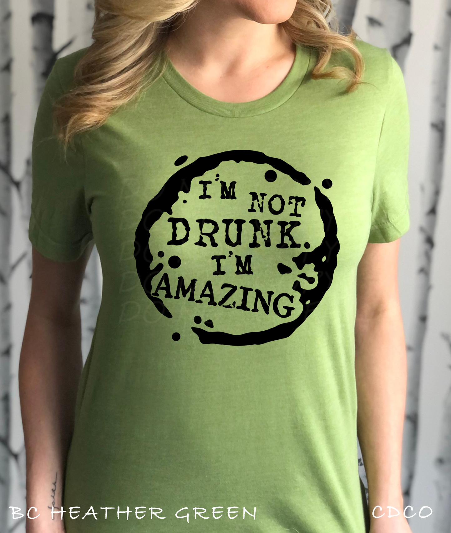 I'm Not Drunk I'm Amazing (325°)