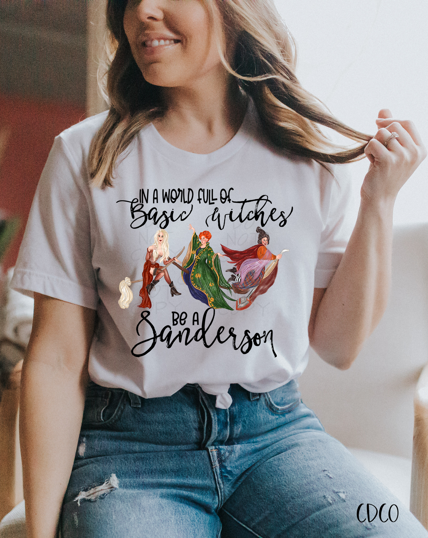 In a World Full of Basic Witches Be a Sanderson SUBLIMATION (400°)