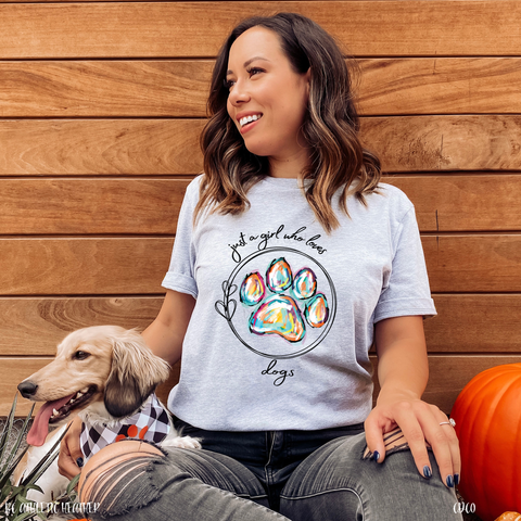 Just a Girl Who Loves Dogs DTF (adult size available in a screen print transfer)