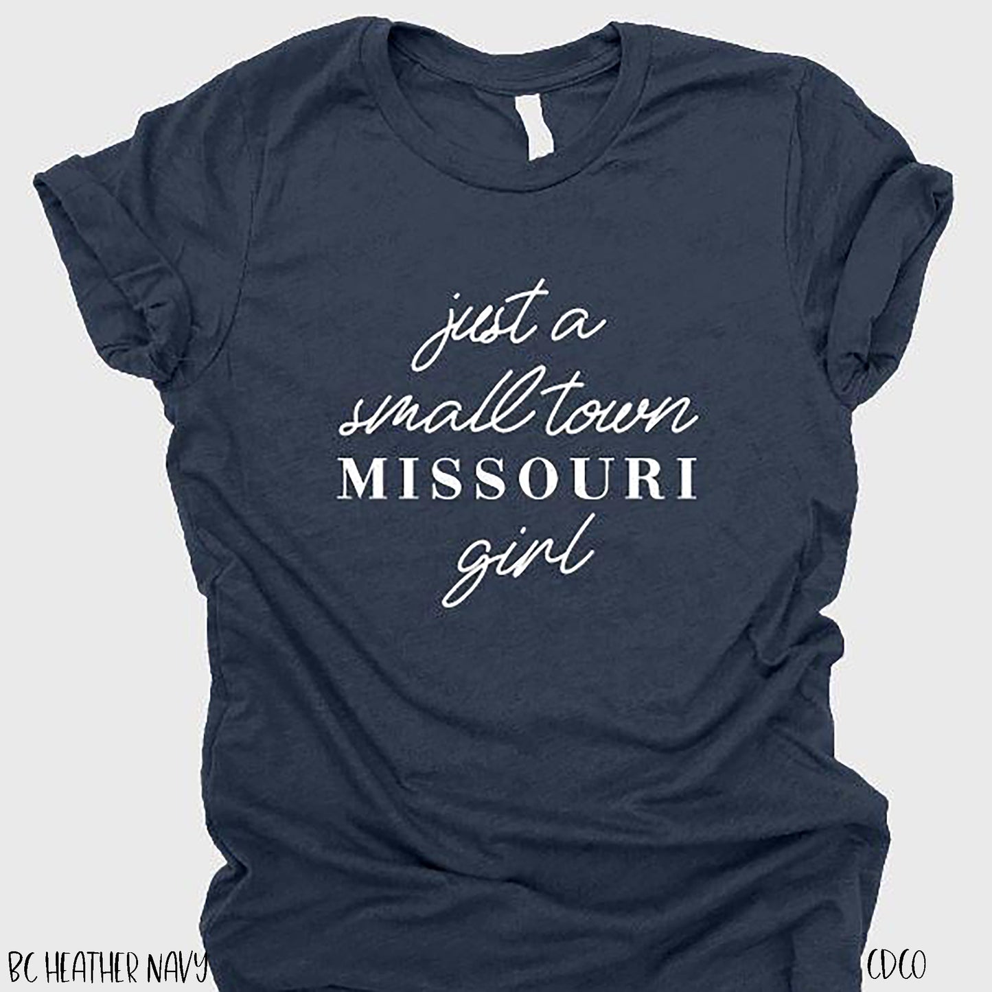 Just a Small Town Missouri Girl (325°)