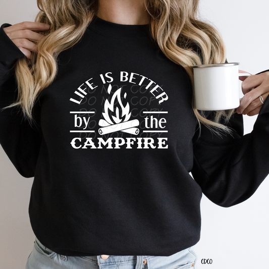 Life is Better By the Campfire - 1/C (325°)