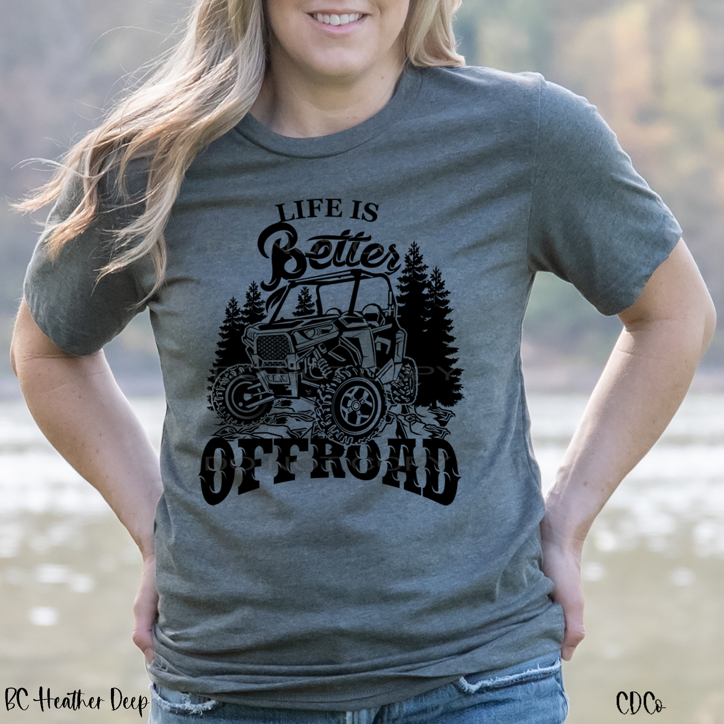 Life Is Better Offroad (325°)