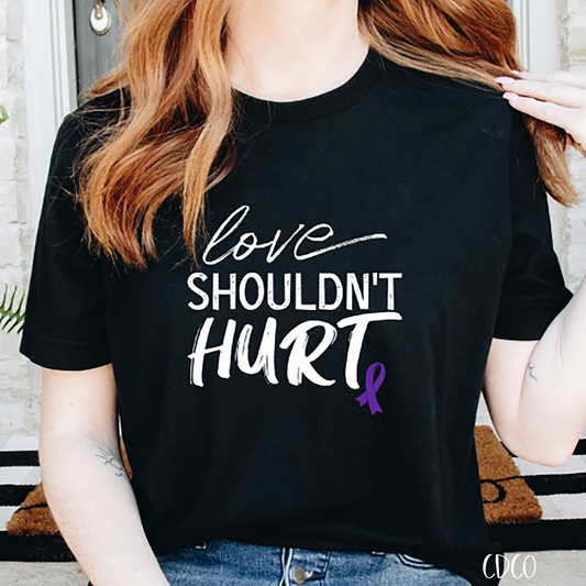 Love Shouldn't Hurt Domestic Violence Awareness 2/C (325°)