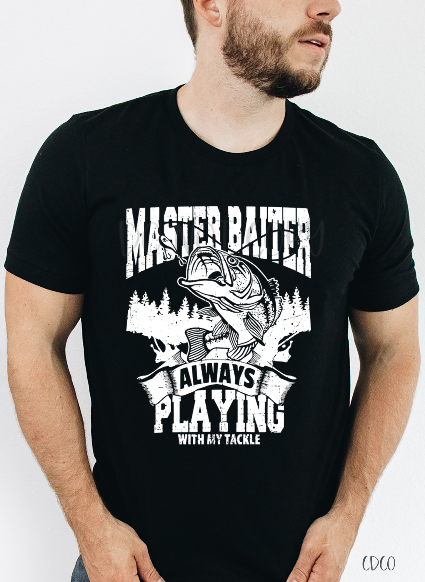Master Baiter Always Playing With My Tackle (325°) – Chase Design Co.