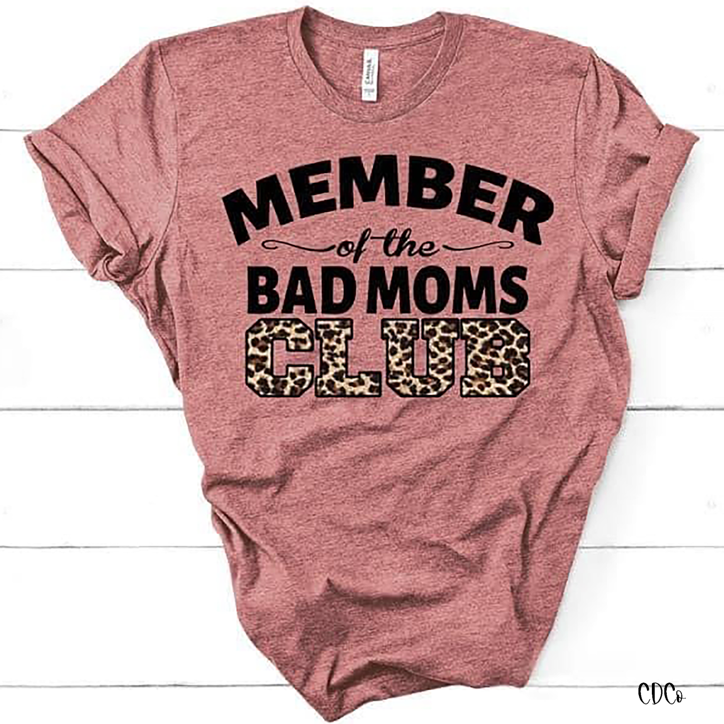 Member of the Bad Moms Club (325°)