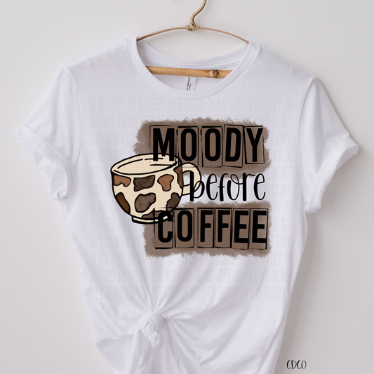 Moody Before Coffee - Full Color SUBLIMATION (400°)