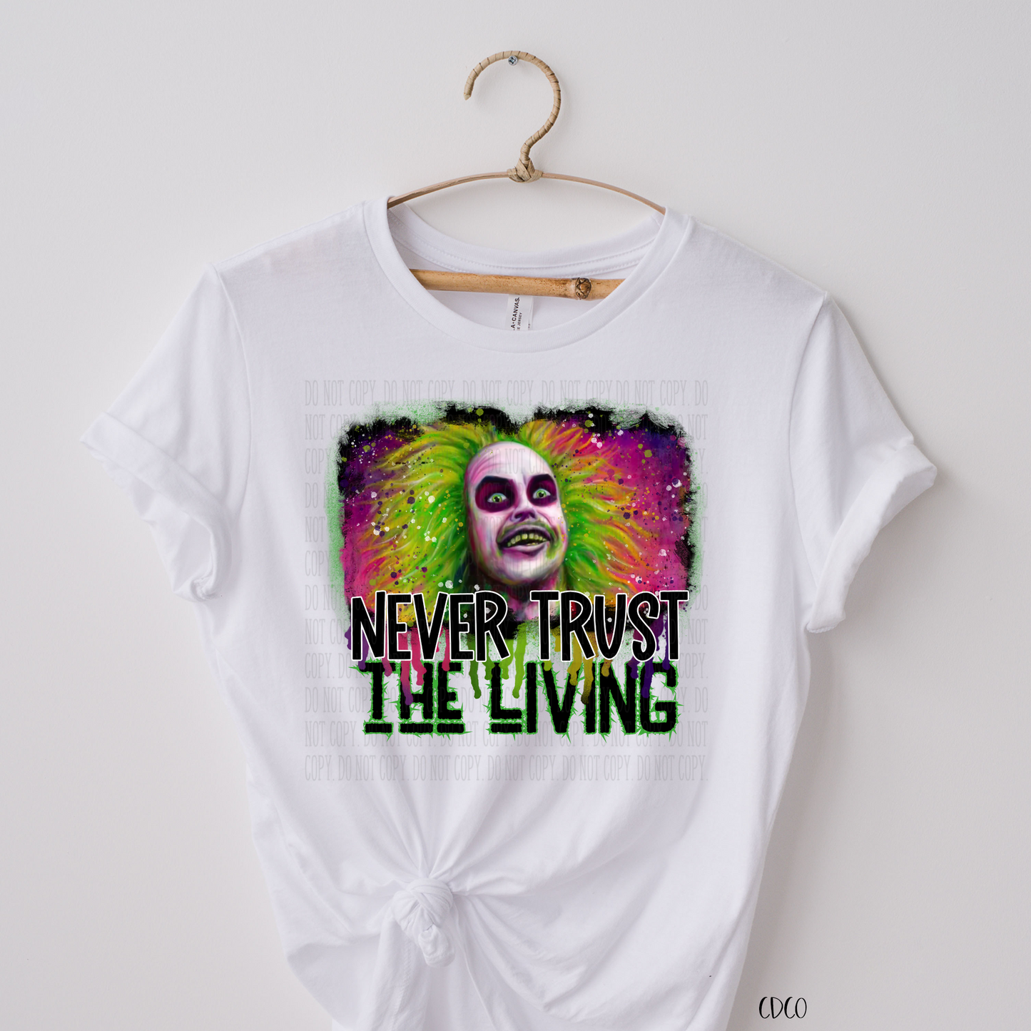 Never Trust the Living BJ SUBLIMATION (400°)