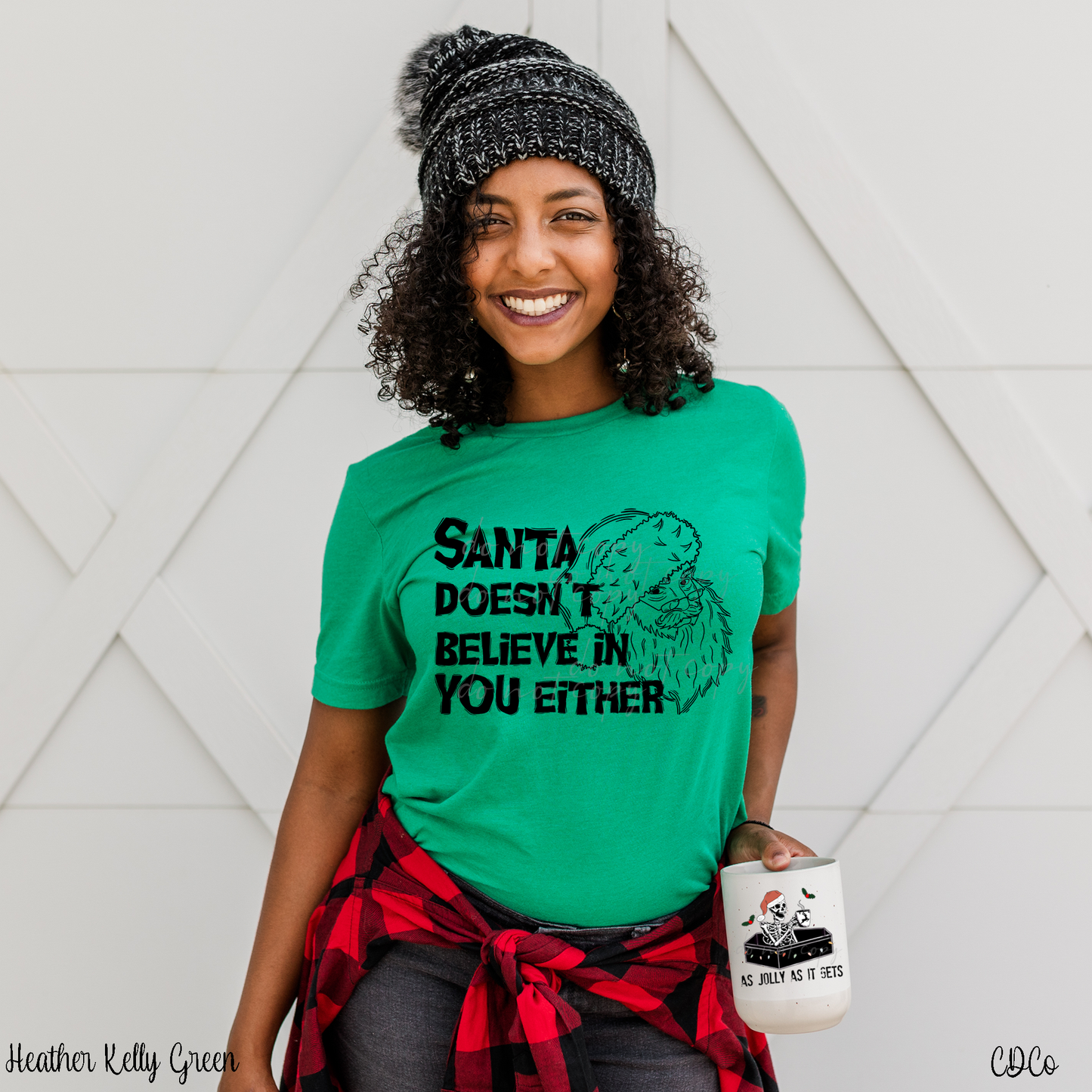 Santa Doesn't Believe in you Either *semi-exclusive* (325°)