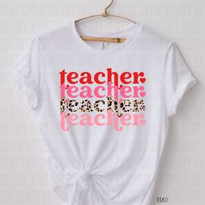 Valentine Teacher Leopard Stacked DTF