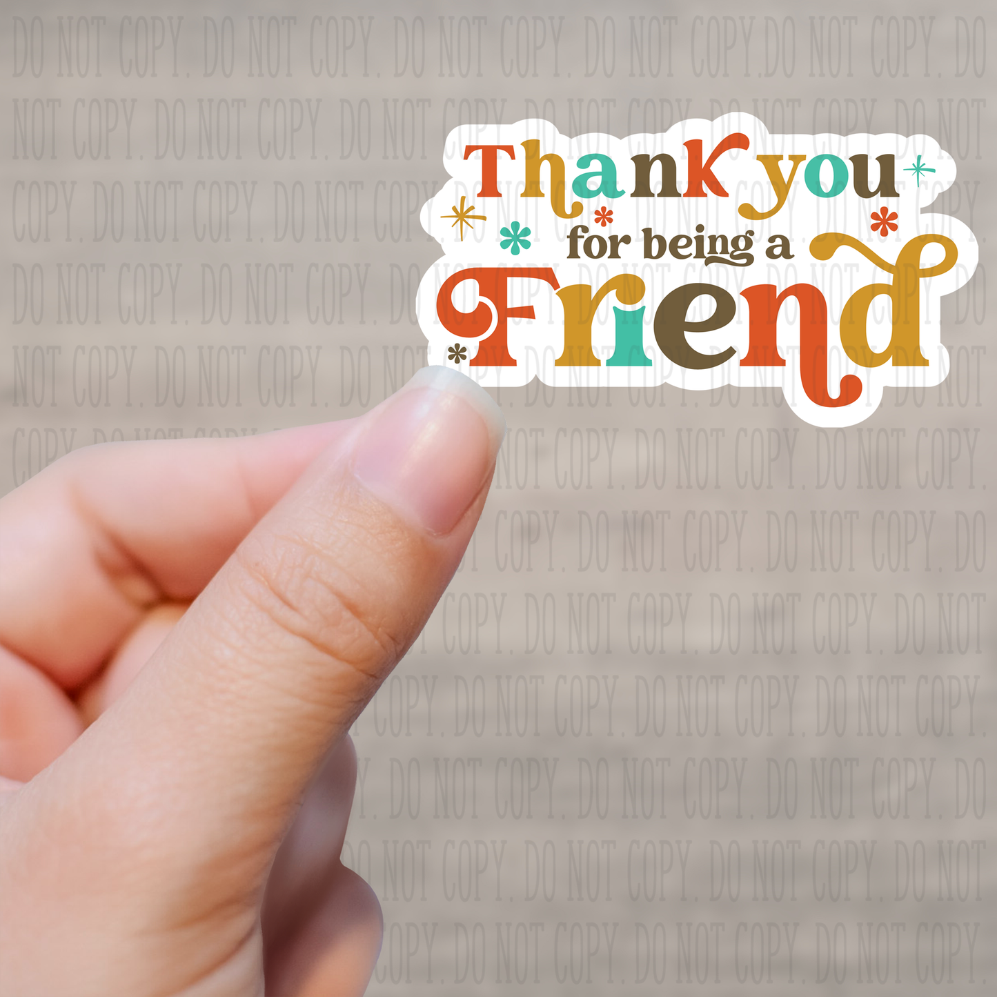 Thank You For Being a Friend Kiss Cut Sticker Sheet