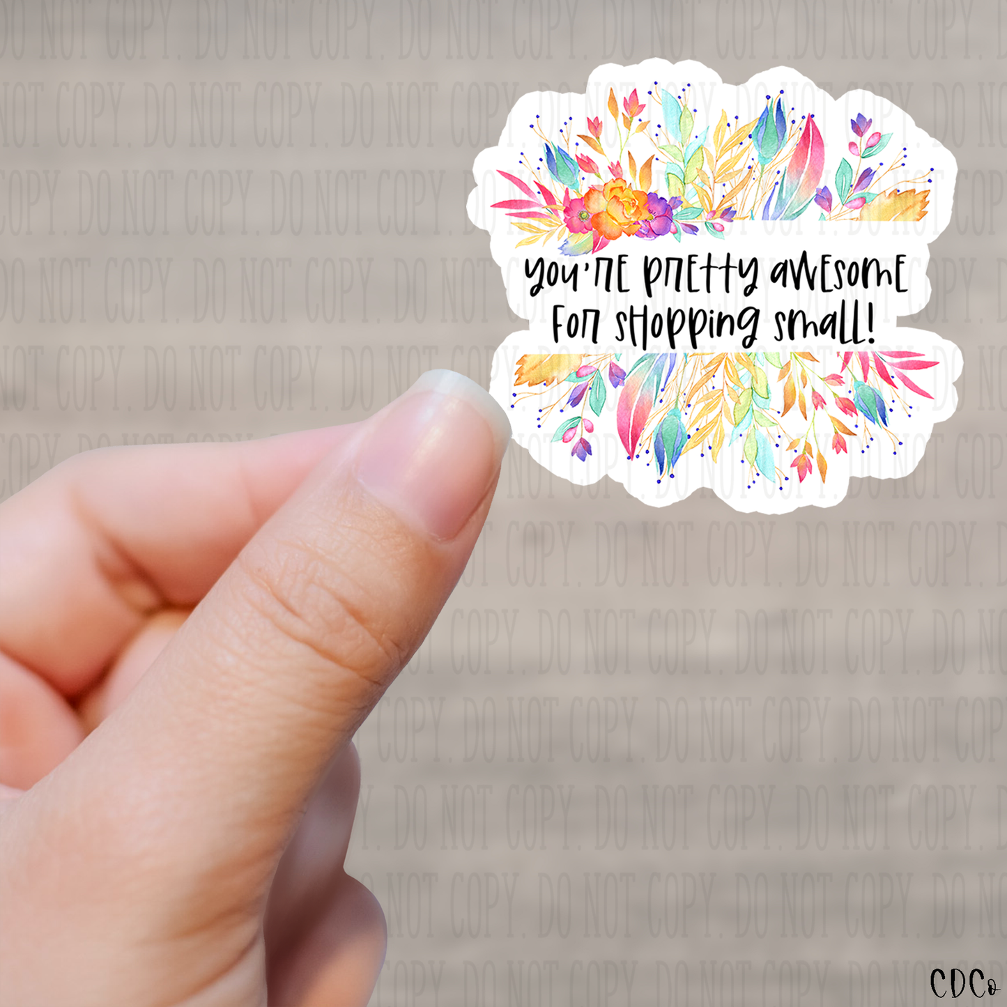 You're Pretty Awesome for Shopping Small Kiss Cut Sticker Sheet