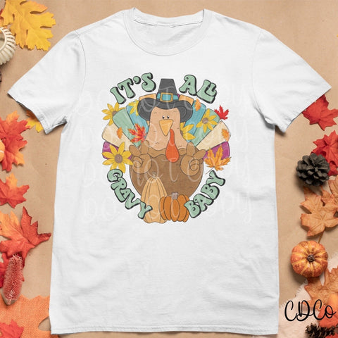 It's all Gravy Baby DTF