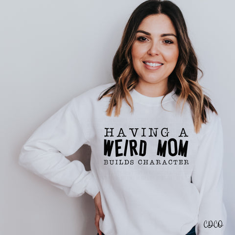 Having A Weird Mom (325°)